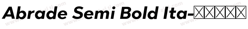 Abrade Semi Bold Ita字体转换